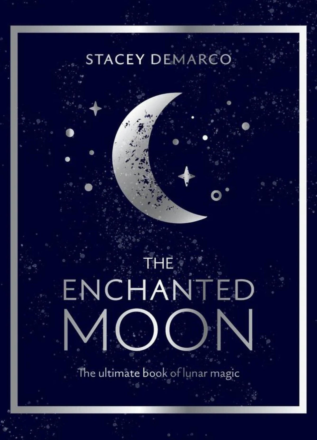The Enchanted Moon | Lunar Magic, Moon Cycles & Rituals