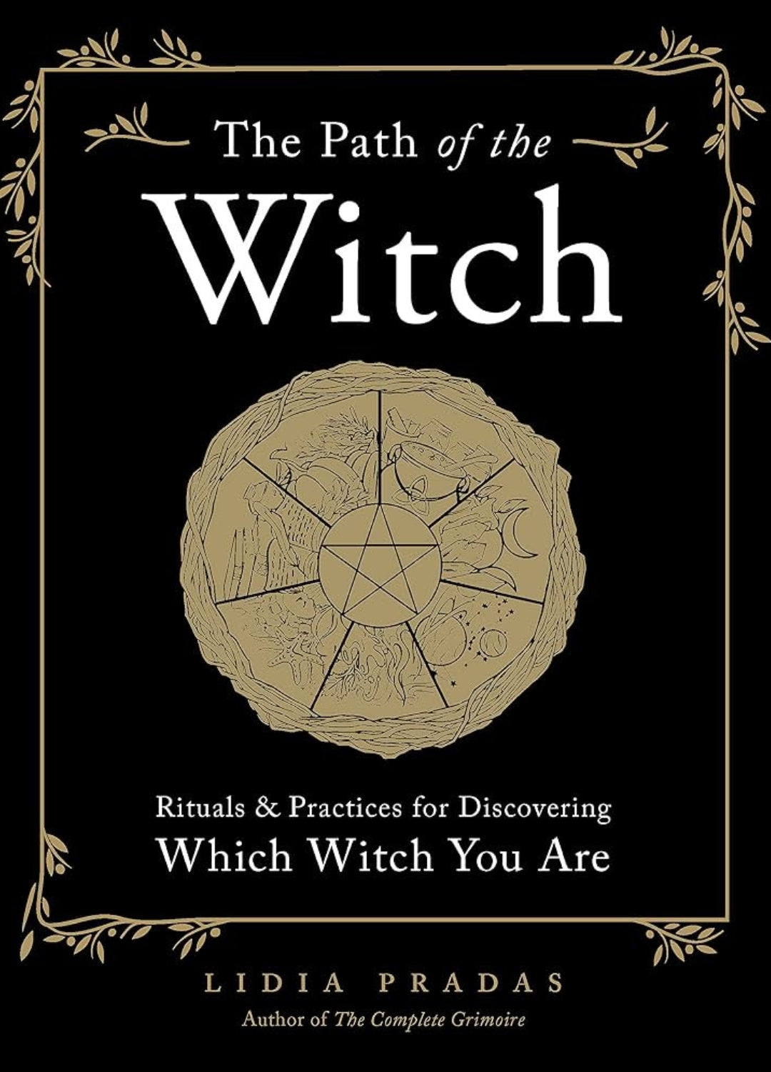 The Path of the Witch | Witchcraft, Rituals & Finding Your Path