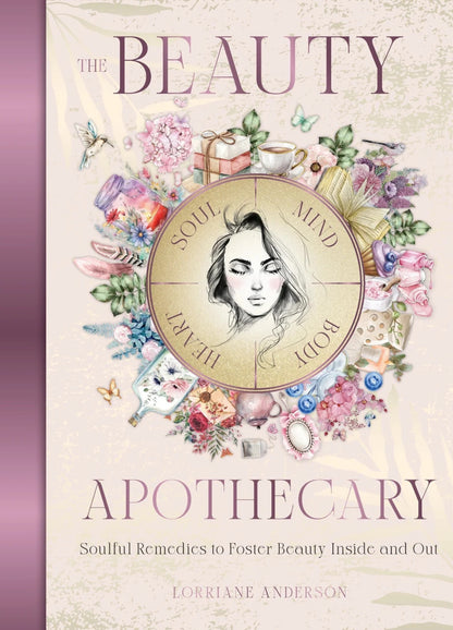 The Beauty Apothecary | Self-Love, Rituals &amp; Holistic Beauty