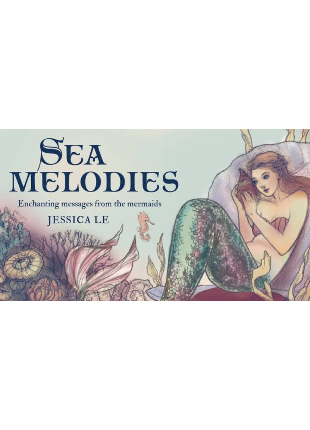 Sea Melodies | Mermaid Wisdom, Intuition &amp; Ocean Magic